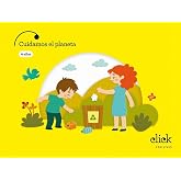Proyecto: Click. Cuidamos el planeta - 4 a&ntilde;os (CLICK PROYECTOS)