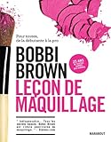 Leçon de maquillage: Pour toutes, de la débutante à la pro