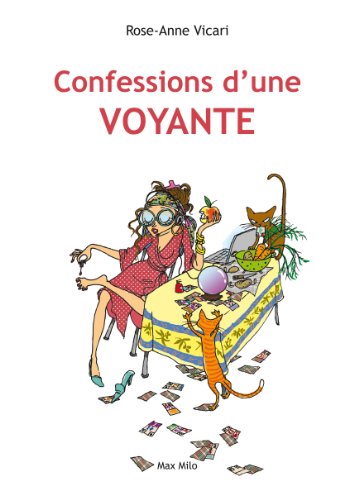 Télécharger Confessions d’une voyante: Témoignage (ESSAIS DOCUMENT) livre En ligne