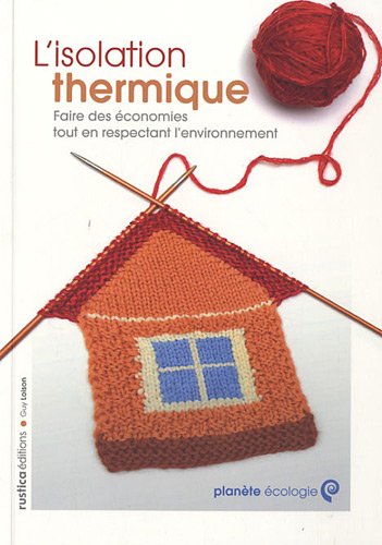couverture de : L'isolation thermique