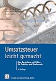 Image de Umsatzsteuer - leicht gemacht: Eine Darstellung für Praktiker, Steuerfachangestellte, Steuerfachwir
