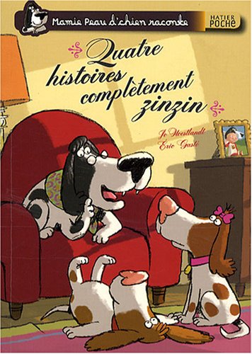 Quatre histoires complètement zinzin