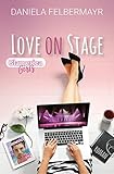 Image de Love on Stage (Glamerica Girls 3)