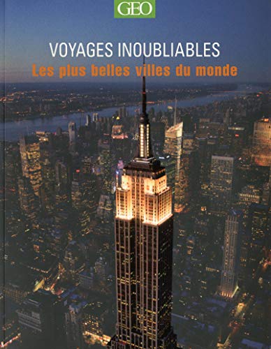Télécharger Les plus belles villes du monde - Voyages Inoubliables Livre PDF Gratuit