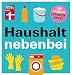 Produktbild Haushalt nebenbei: 500 saubere Expertentricks