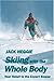 Produktbild Skiing with the Whole Body: Your Ticket to the Expert Slopes