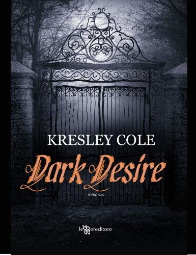Dark Desire (Leggereditore Narrativa) Dark Desire (Leggereditore Narrativa)