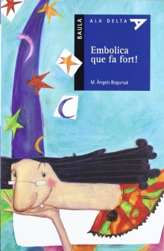 Embolica que fa fort! - n