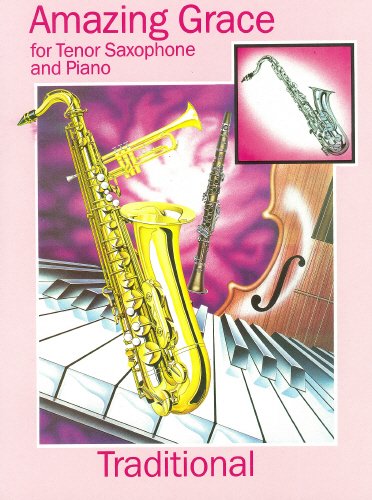 Preisvergleich Produktbild Amazing Grace - Tenor Saxophone - Buch