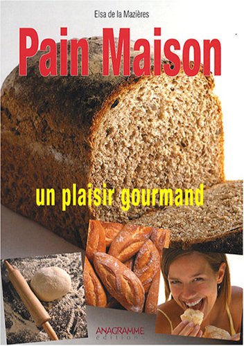Pain maison