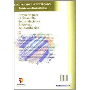 Proyectos para el desarrollo de instalaciones eléctricas de distribución