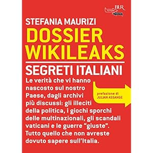 Dossier Wikileaks: Segreti Italiani (Futuropassato)