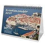 Kroatienzauber · DIN A5 · Premium Tischkalender/Kalender 2019 · Kroatien · Zagreb · Split · Dubrovnik · Zadar · Novalja · Urlaub · Meer · Rab · Krk · Pag · Urlaub · Meer · Edition Seelenzauber by 