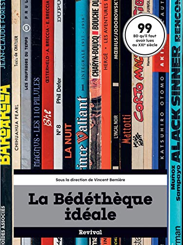La Bédéthèque idéale by Collectif
