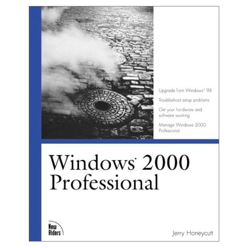 Inside Windows 2000 Professional (Inside Windows Guides) by Jerry Honeycutt (2000-04-18) Inside Windows 2000 Professional (Inside Windows Guides) by Jerry Honeycutt (2000-04-18)
