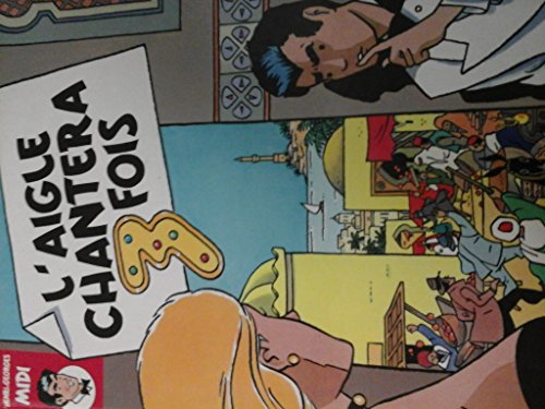 couverture de : Aigle chantera trois fois (l')