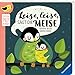 Leise, leise, sagt die Meise (Edition Piepmatz) by