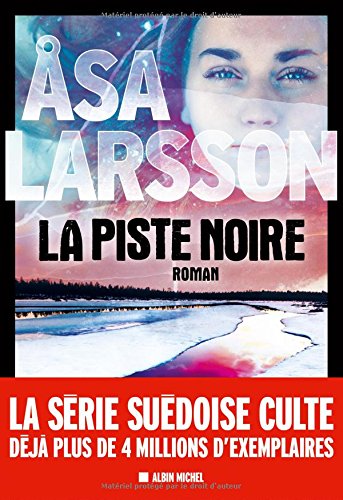 La piste noire