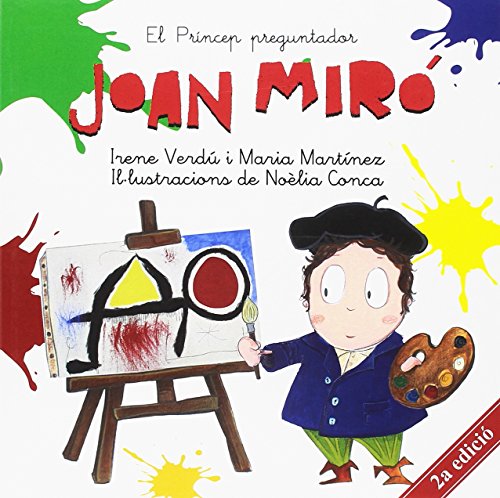 JOAN MIRÓ: 3 (El Príncep preguntador)