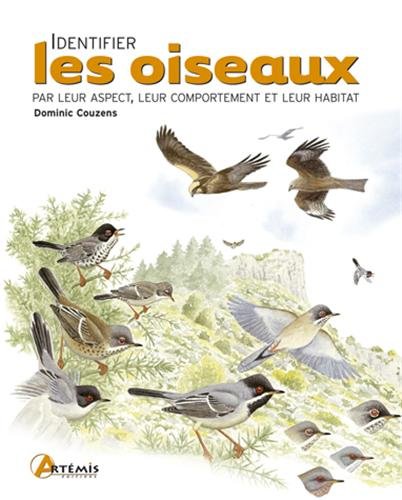 Download Identifier les oiseaux : Par leur aspect, leur comportement et leur habitat