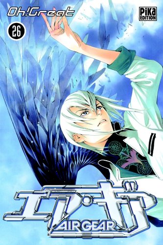 Air Gear — Tome 26