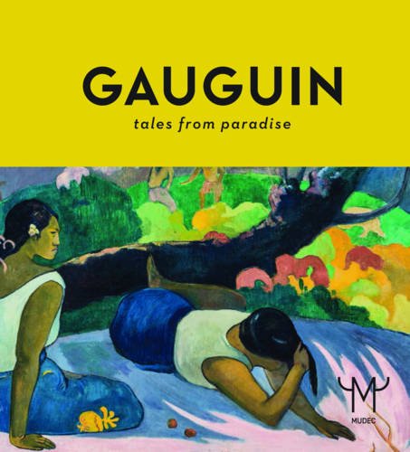 Gauguin Tales From Paradise