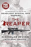The Reaper: Autobiography of One of the Deadliest Special Ops Snipers by 