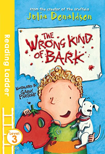 Download The Wrong Kind of Bark (Reading Ladder Level 3) Download The Wrong Kind of Bark (Reading Ladder Level 3)