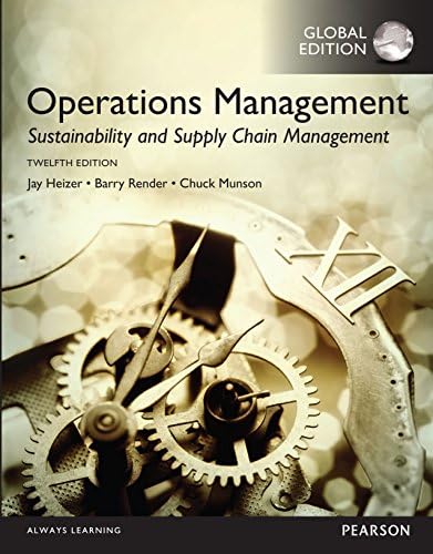 Operations Management: Sustainability and Supply Chain Management, Global Edition (Psychology Express) [Print Replica] Kindle Edition