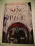 DE SANG ET DE RAGE