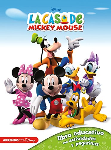 La casa de Mickey Mouse (Libro educativo Disney con actividades y pegatinas)