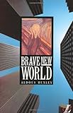 Brave New World. Mit Materialien (NEW LONGMAN LITERATURE 14-18) by Robert Southwick, Aldous Huxley