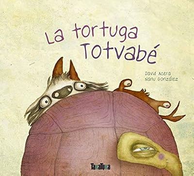 -99999 La tortuga Totvabé