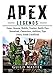Produktbild Apex Legends Game, Season, Mobile, Tracker, Battle Pass, Download, Characters, Abilities, Tips, Jokes, Guide Unofficial