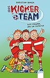 Das Kickerteam (1). Gute Freunde und ein Elfmeter by 