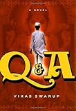 Q & A: A Novel Q & A: A Novel