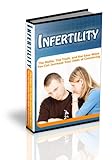 Image de Infertility Cure - Now You Can Increase Your Odds Of Conceiving (English Edition)
