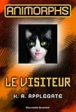 Image de Animorphs (Tome 2) - Le visiteur