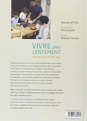 Book's Cover of Vivre plus lentement. Un nouvel art de vivre
