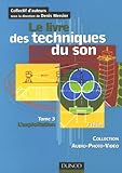 Image de Le livre des techniques du son : Tome 3. L'exploitation