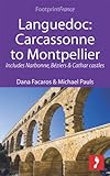 Image de Languedoc: Carcassonne to Montpellier: Includes Narbonne, Béziers & Cathar castles (Footprint Focus)