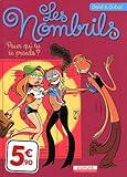 Les Nombrils T.1Pour qui tu te prends ?