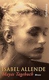Bücher Neuerscheinungen 2022 - Mayas Tagebuch. Roman von Isabel Allende