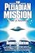 The Pleiadian Mission (English Edition) by 