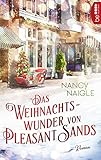 Das Weihnachtswunder von Pleasant Sands von Nancy Naigle