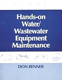 Image de Hands On Water and Wastewater Equipment Maintenance, Volume II: 2