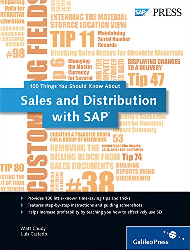 Sales and Distribution with SAP: 100 Things You Should Know About... (SAP PRESS: englisch)