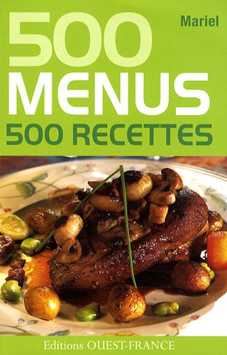 Download 500 menus 500 recettes Download 500 menus 500 recettes