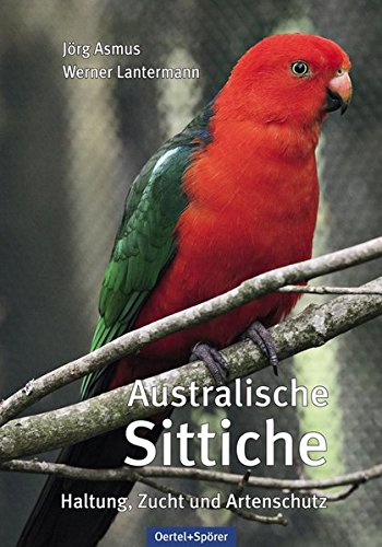 Download Australische Sittiche: Haltung, Zucht und Artenschutz Download Australische Sittiche: Haltung, Zucht und Artenschutz