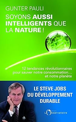 L'OBSERVATOIRE Soyons aussi intelligents que la nature !